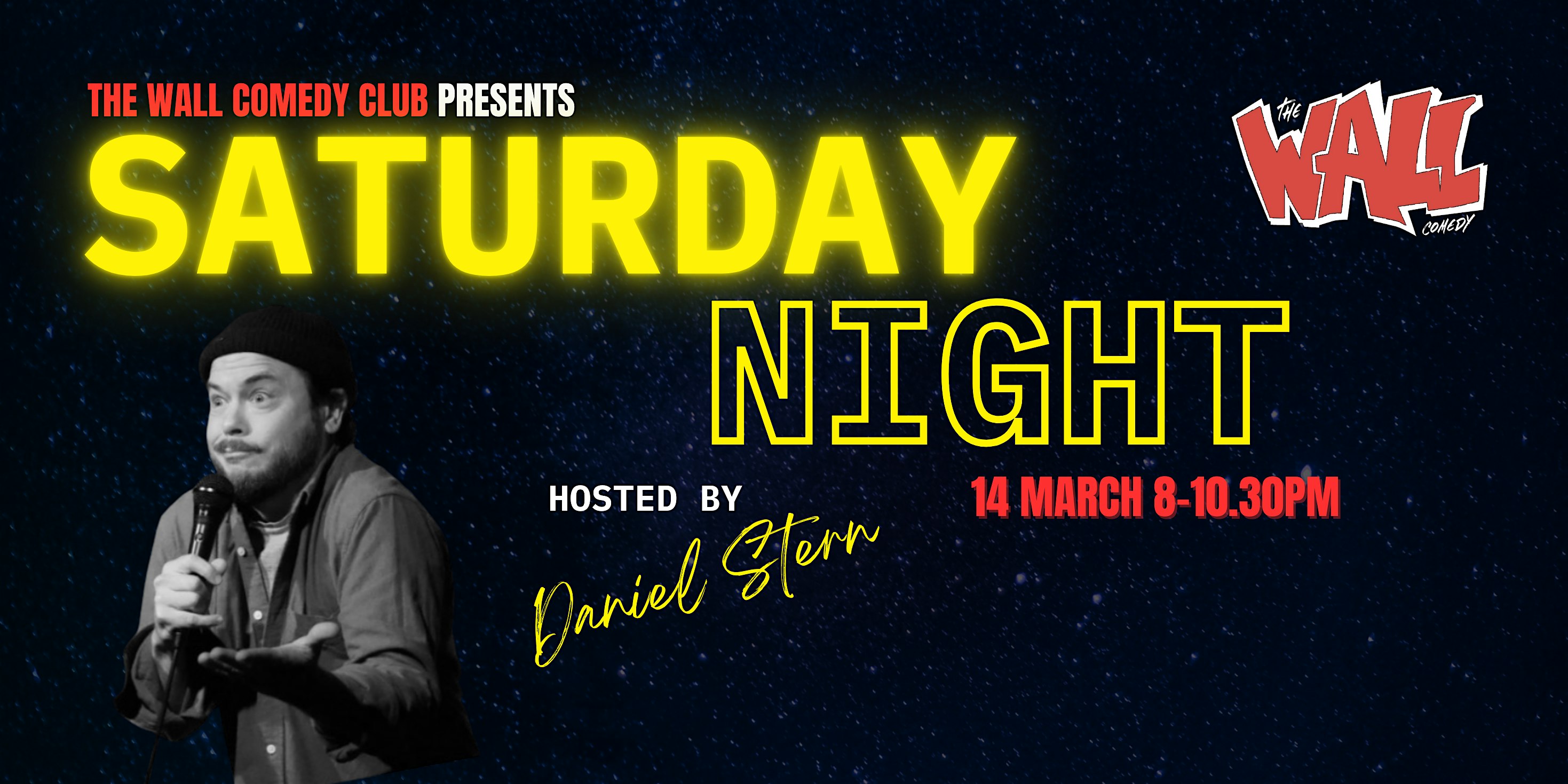 Live from the Wall Comedy Club - It's Saturday Night!!!