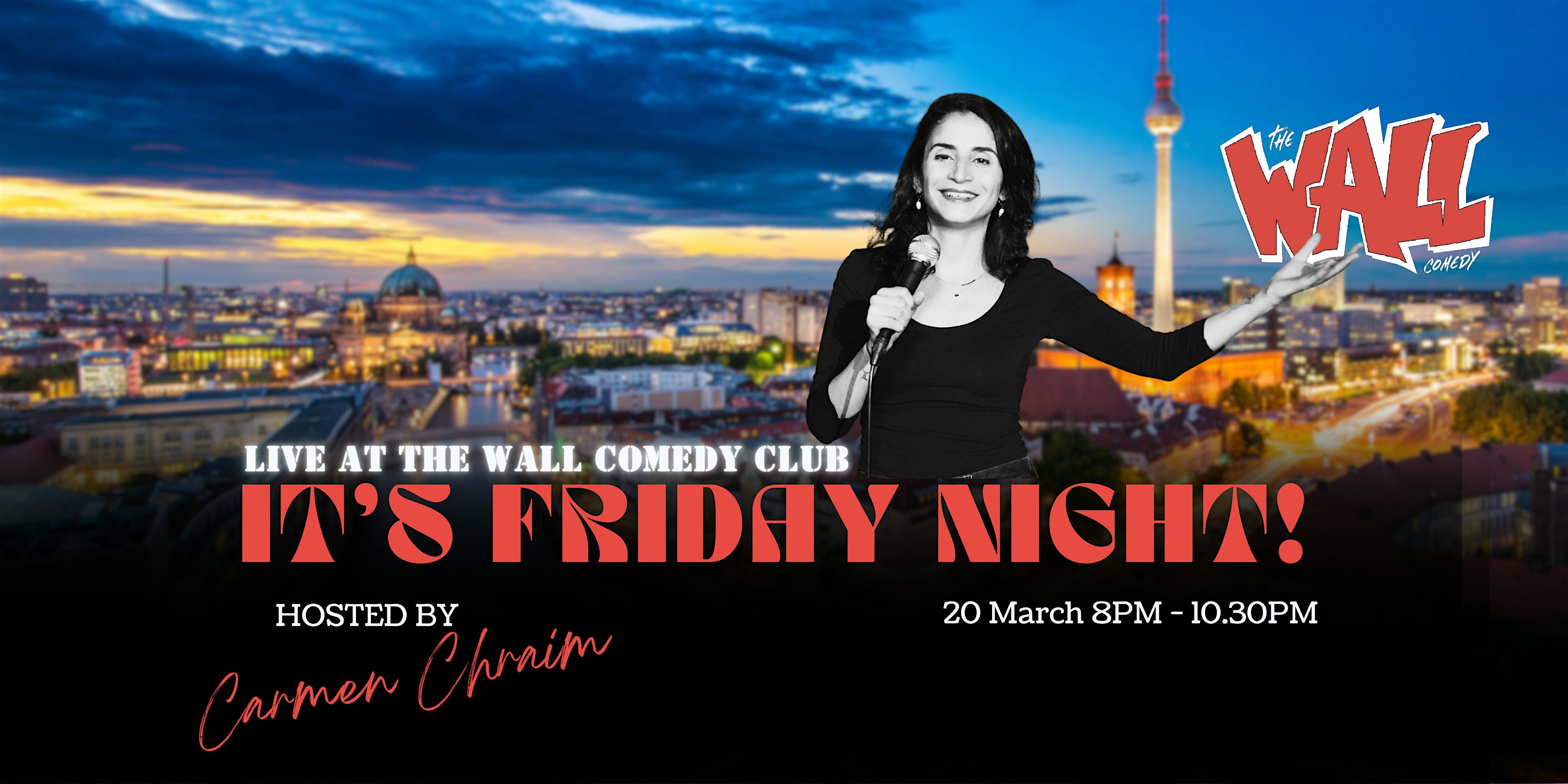 Live from the Wall Comedy Club - It's Friday Night!!!