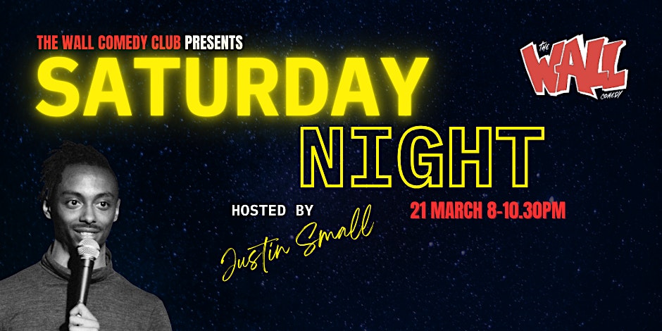 Live from the Wall Comedy Club - It's Saturday Night!!!