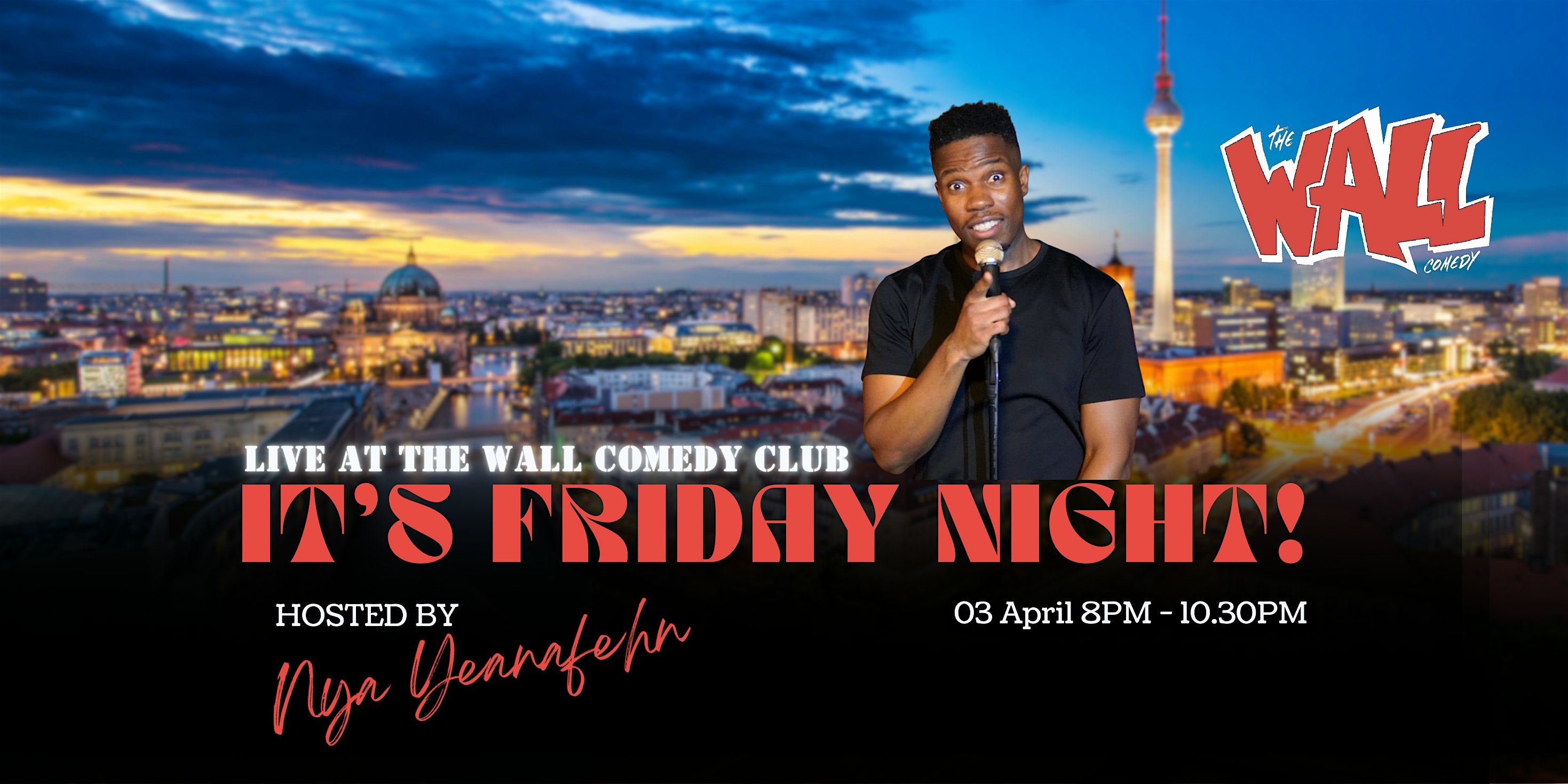 Live from the Wall Comedy Club - It's Friday Night!!!