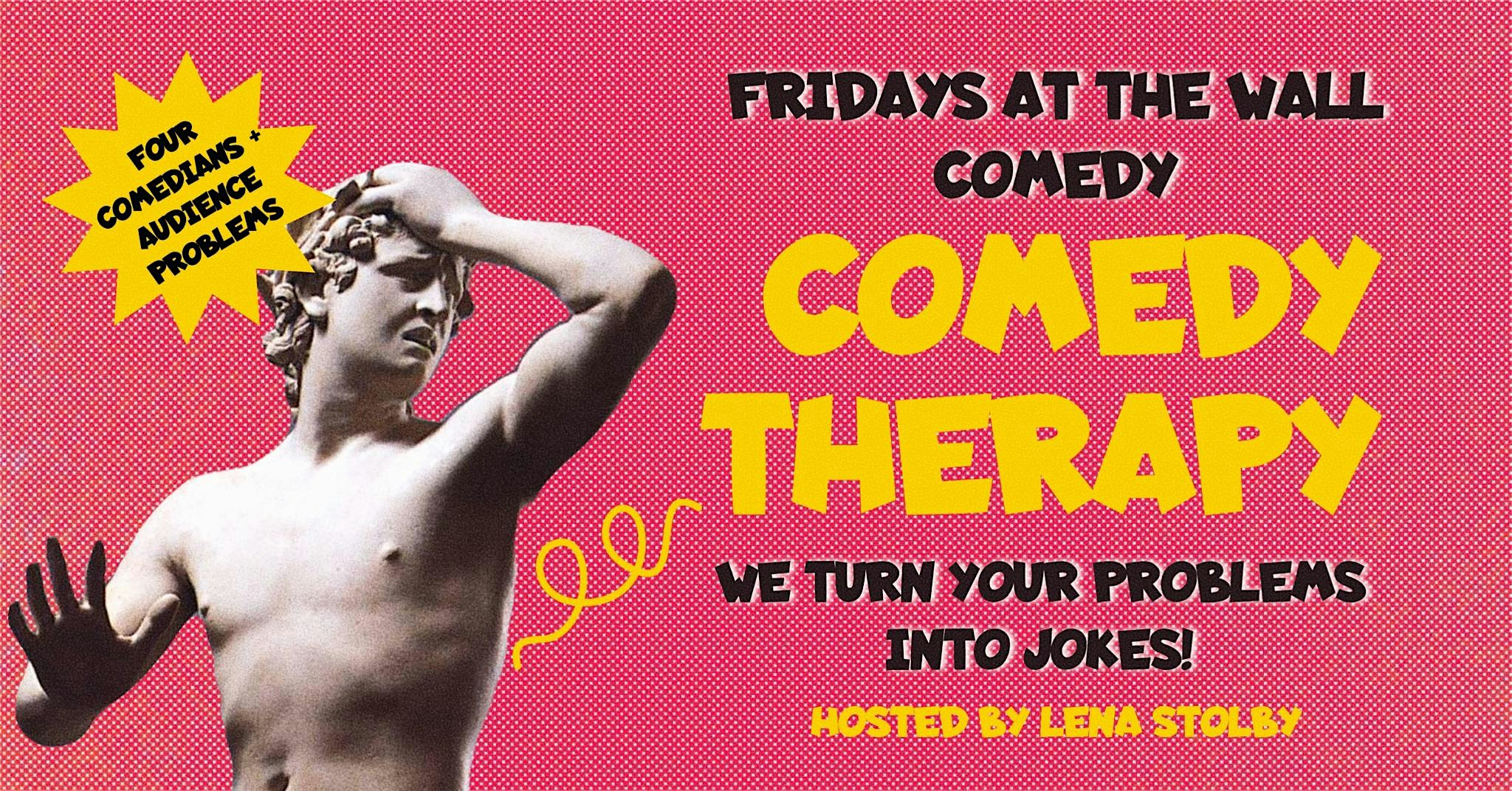 Comedy Therapy  - Problems Solved by Comedians